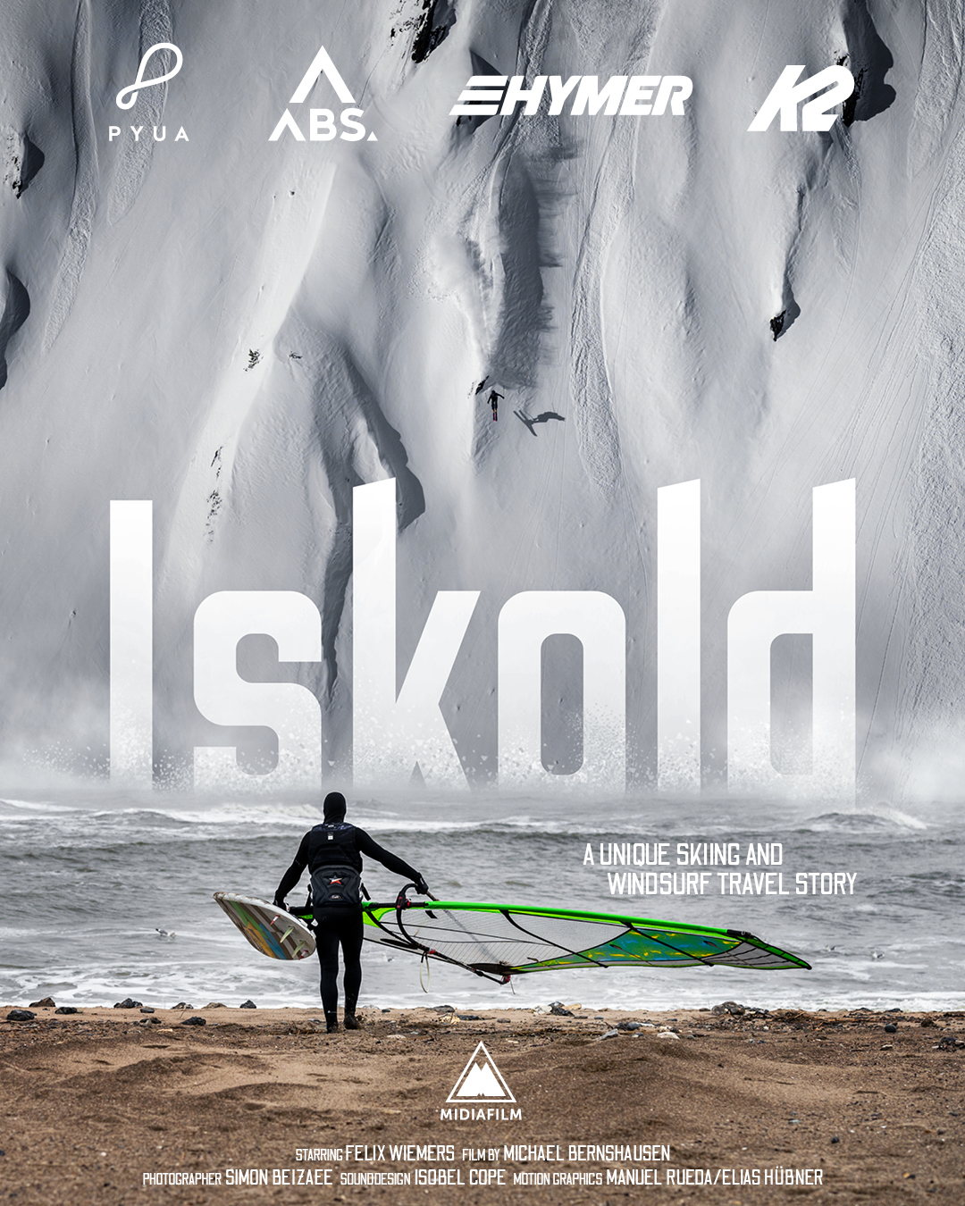 Iskold /A unique skiing and windsurf story